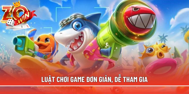 Luật chơi game đơn giản, dễ tham gia