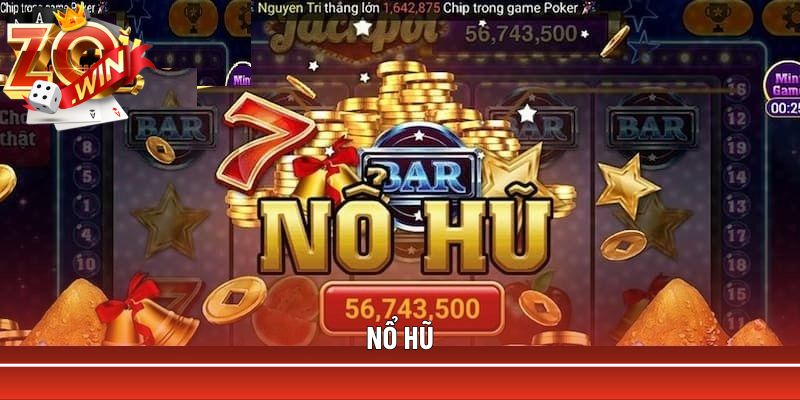 Tham gia nổ hũ Zowin trúng ngay jackpot trị giá tỷ đồng 
